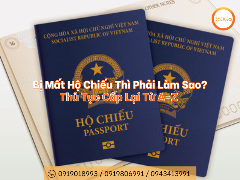 Bị Mất Hộ Chiếu Thì Phải Làm Sao? Thủ Tục Cấp Lại Từ A-Z