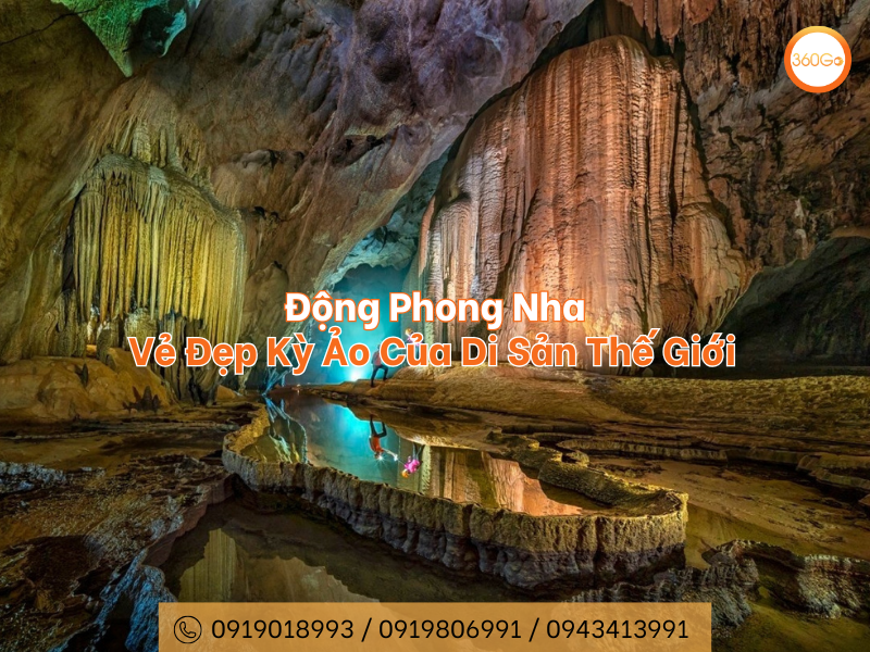 Động Phong Nha - Vẻ Đẹp Kỳ Ảo Của Di Sản Thế Giới