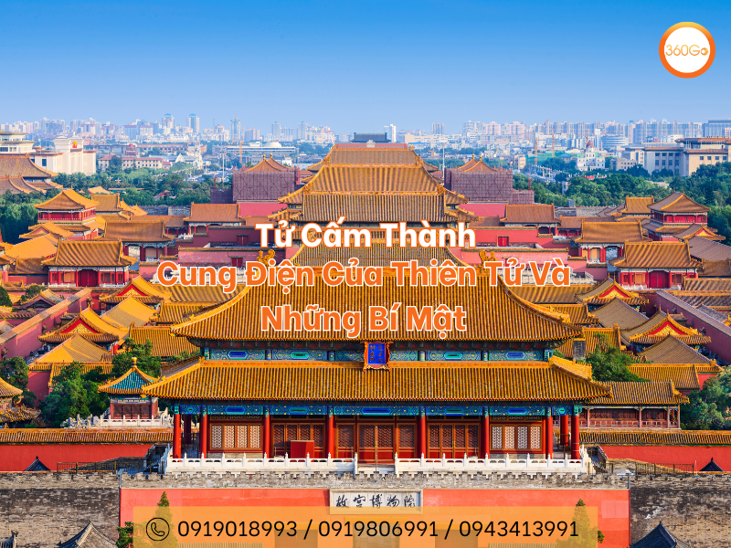 Tử Cấm Thành - Cung Điện Của Thiên Tử Và Những Bí Mật